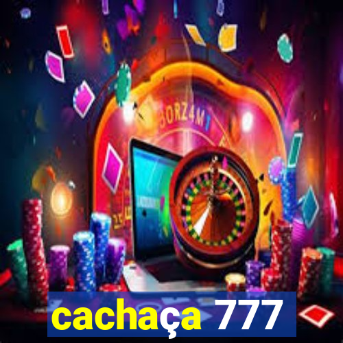 cachaça 777